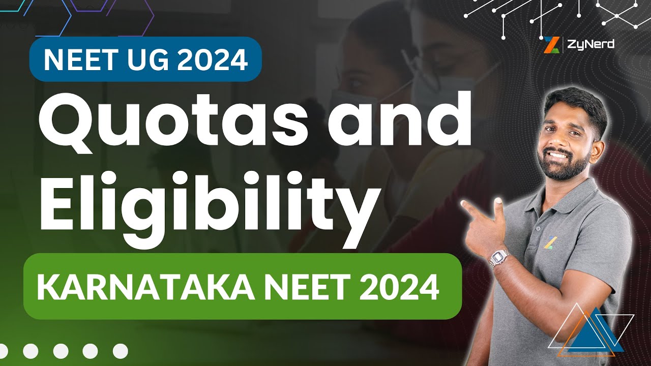 Quotas and Eligibility | KARNATAKA NEET UG 2024