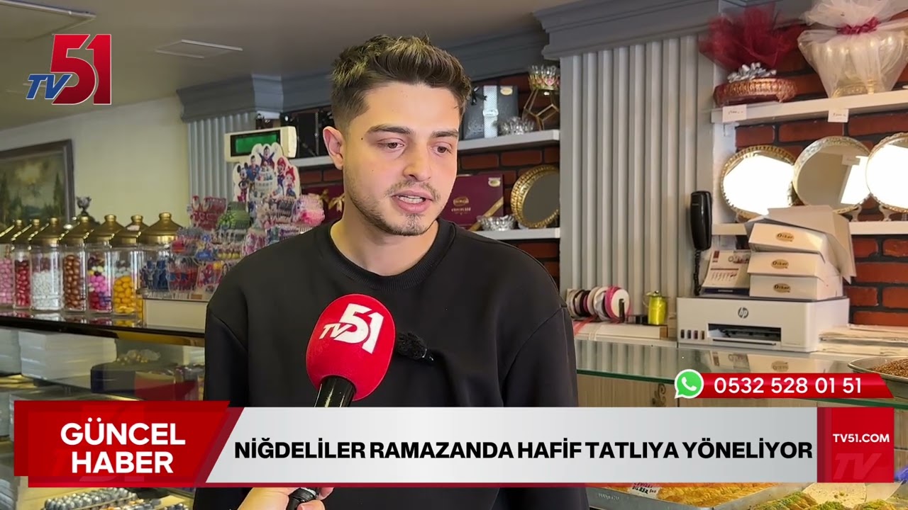 Niğdeliler Ramazan’da hafif  ￼tatlıya yöneliyor