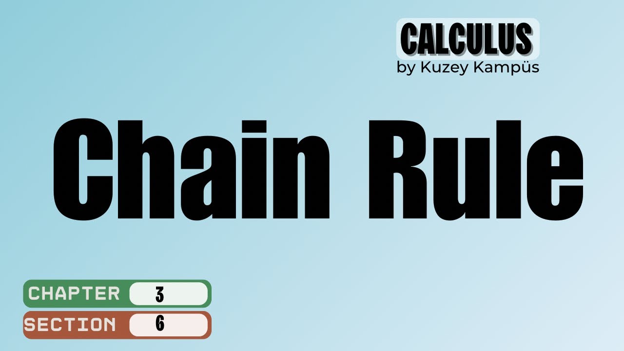 📗 Calculus Konu Anlatımı | Bölüm 3.6 Chain Rule | Ders 1 – Zincir Kuralı