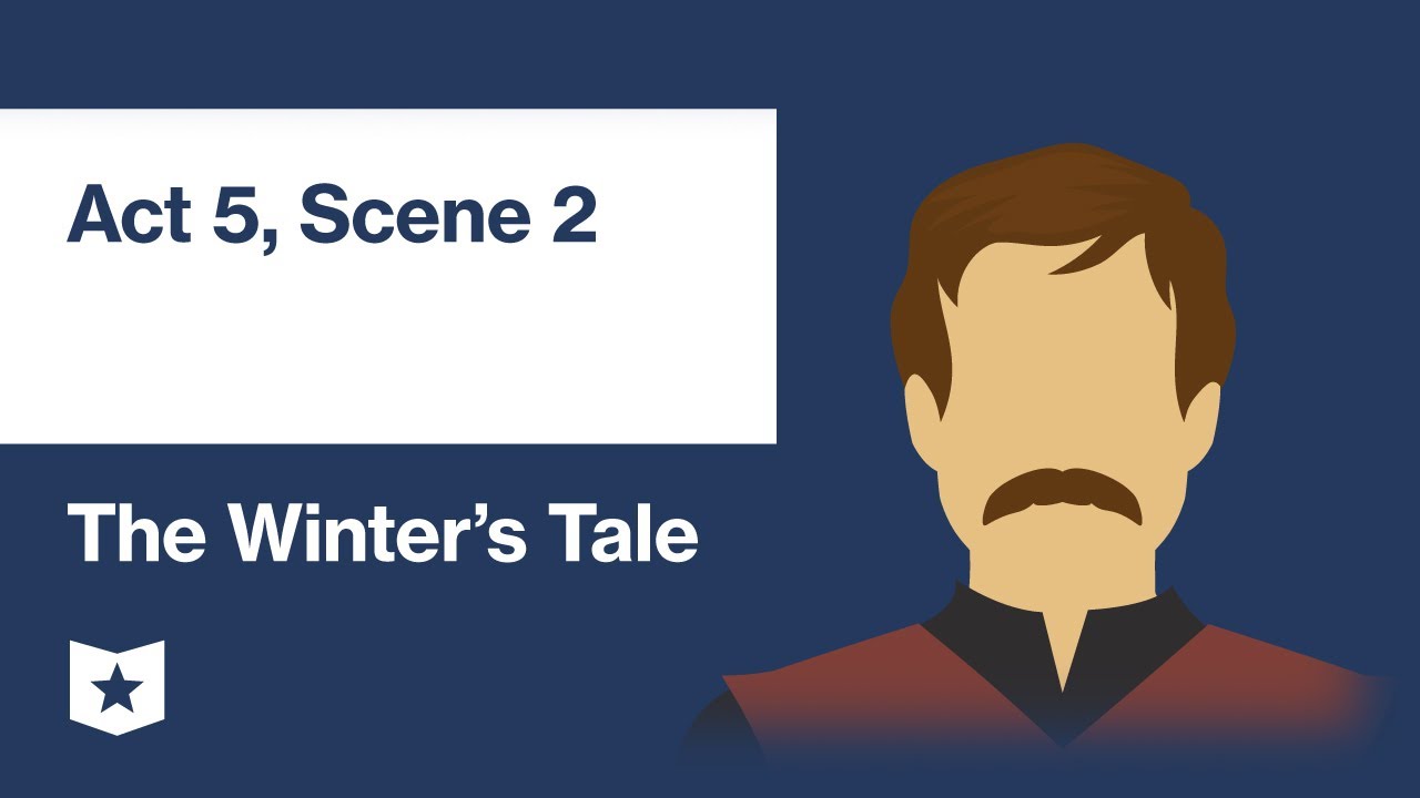 The Winter's Tale by William Shakespeare | Act 5, Scene 2