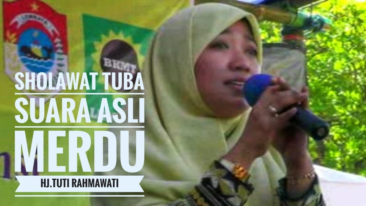 Sholawat Tuba.Bikin Baper Ibu Ibu BKMT,Suara Merdu Asli Ibu Hj.Tuti Rachmawati