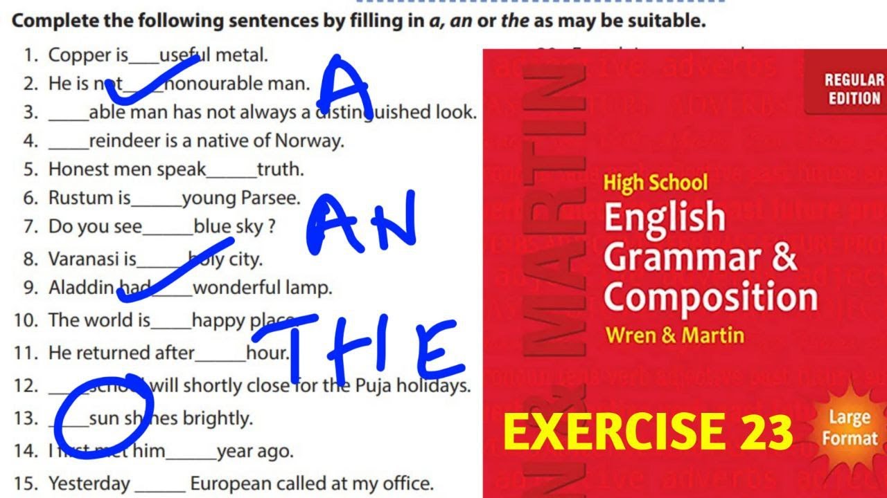 Wren and Martin English Grammar Exercise 23 Solution | Articles Test | A, An, The