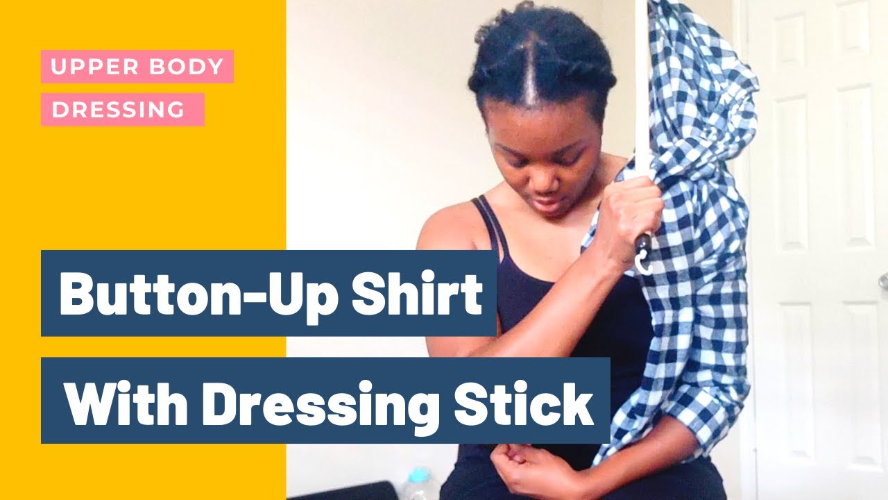 Dressing After A Stroke | EASIEST WAY To Put On A Button-Up Shirt With A Bad Shoulder