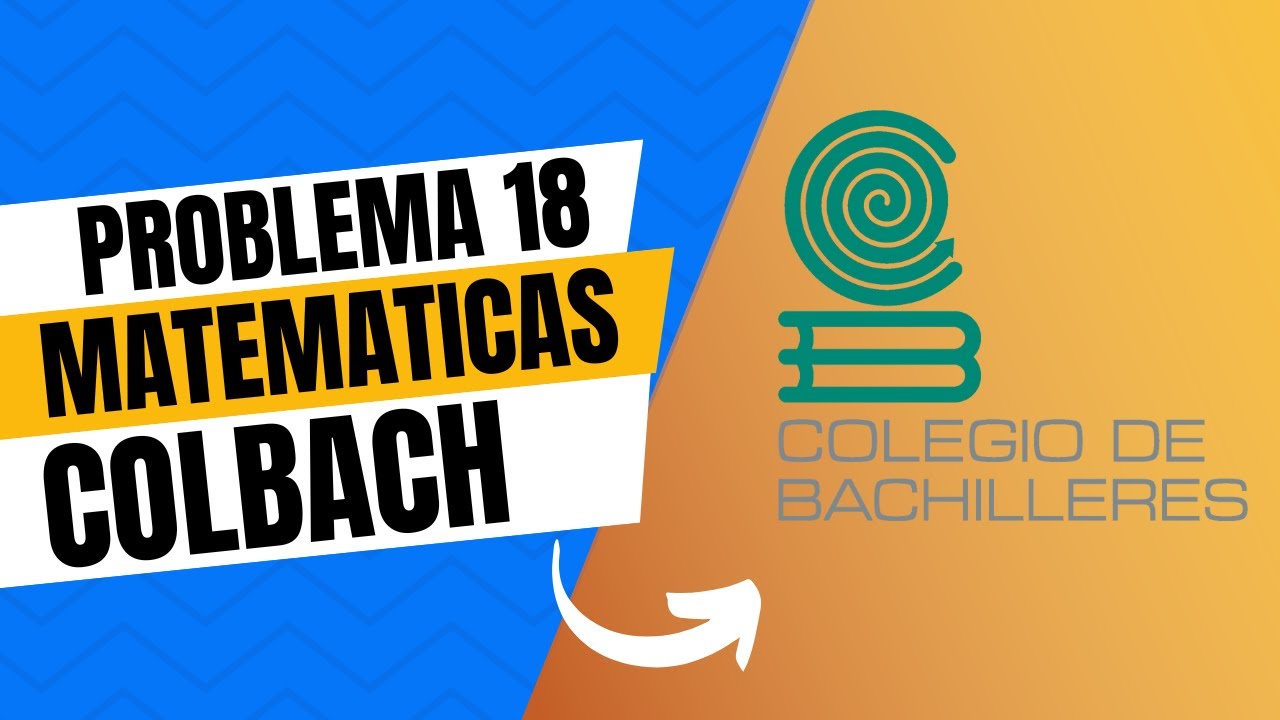 🟢Ejercicio 18 (matemáticas) de la guía EXACER COLBACH para hacer la prepa en un examen