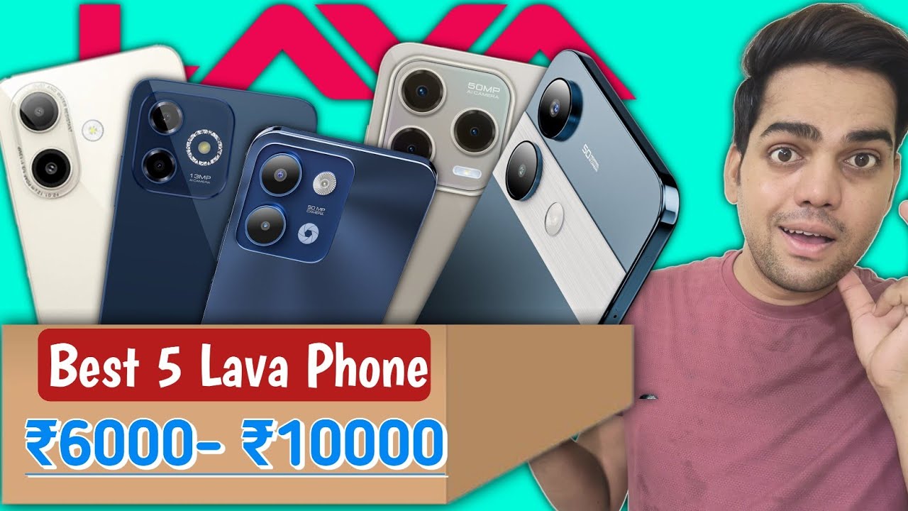 Top 5 Best Lava Smartphones under 10000 🔥