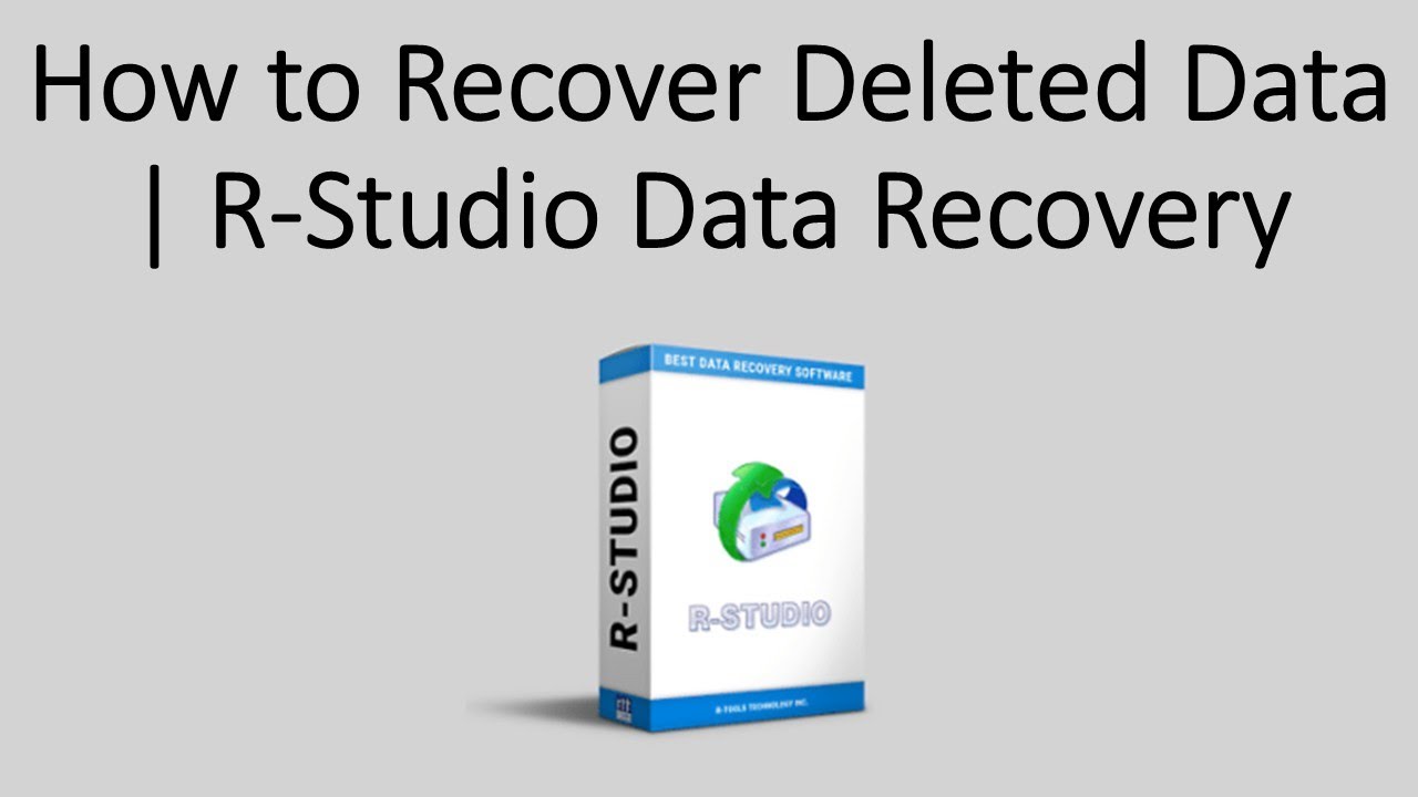 How to Recover Deleted Data | R-Studio Data Recovery