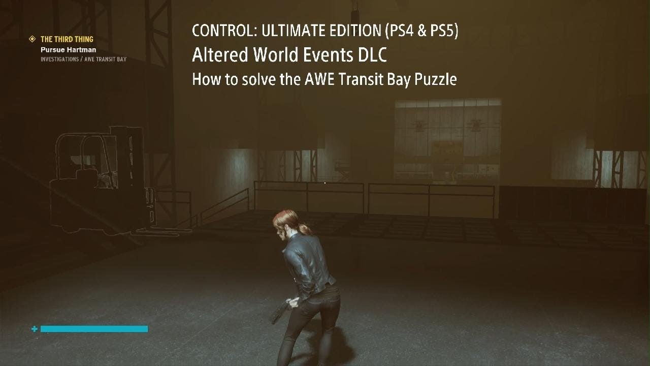CONTROL (PS4 & PS5) - DLC03 - How to solve the AWE Transit Bay Puzzle