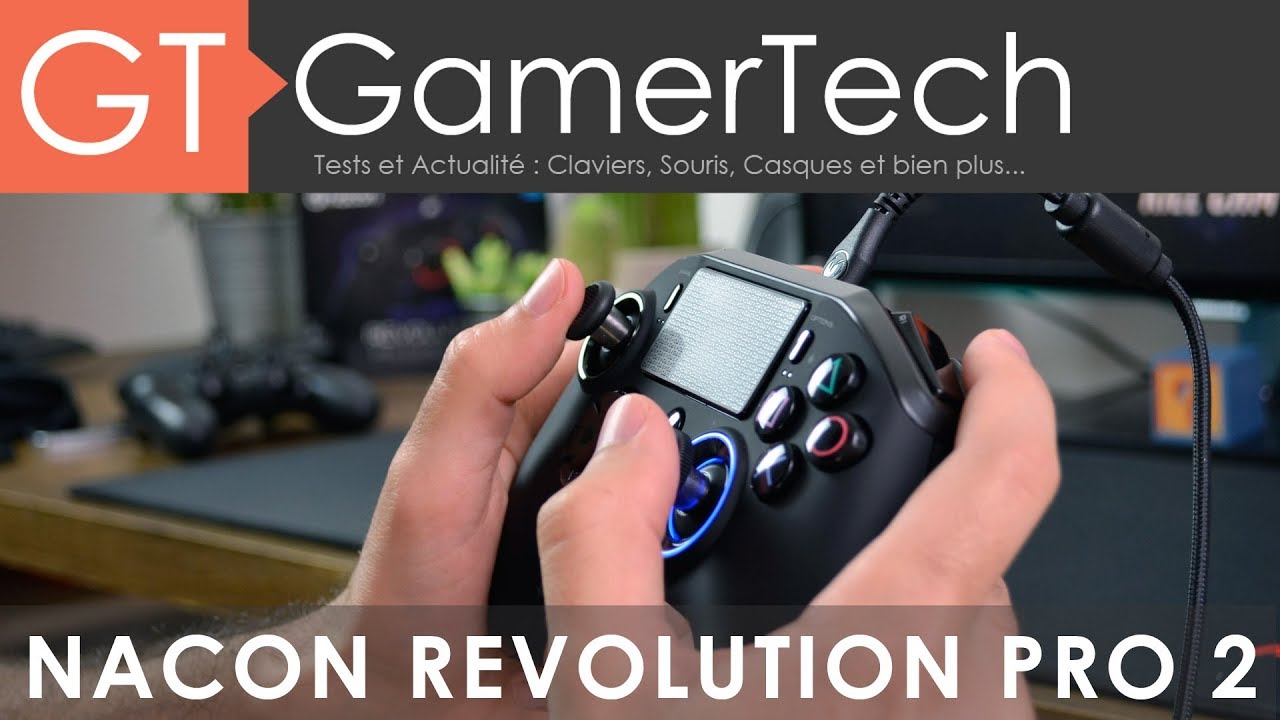 Nacon Revolution Pro 2 - Unboxing & Test [FR] - Manette eSport PS4/PC
