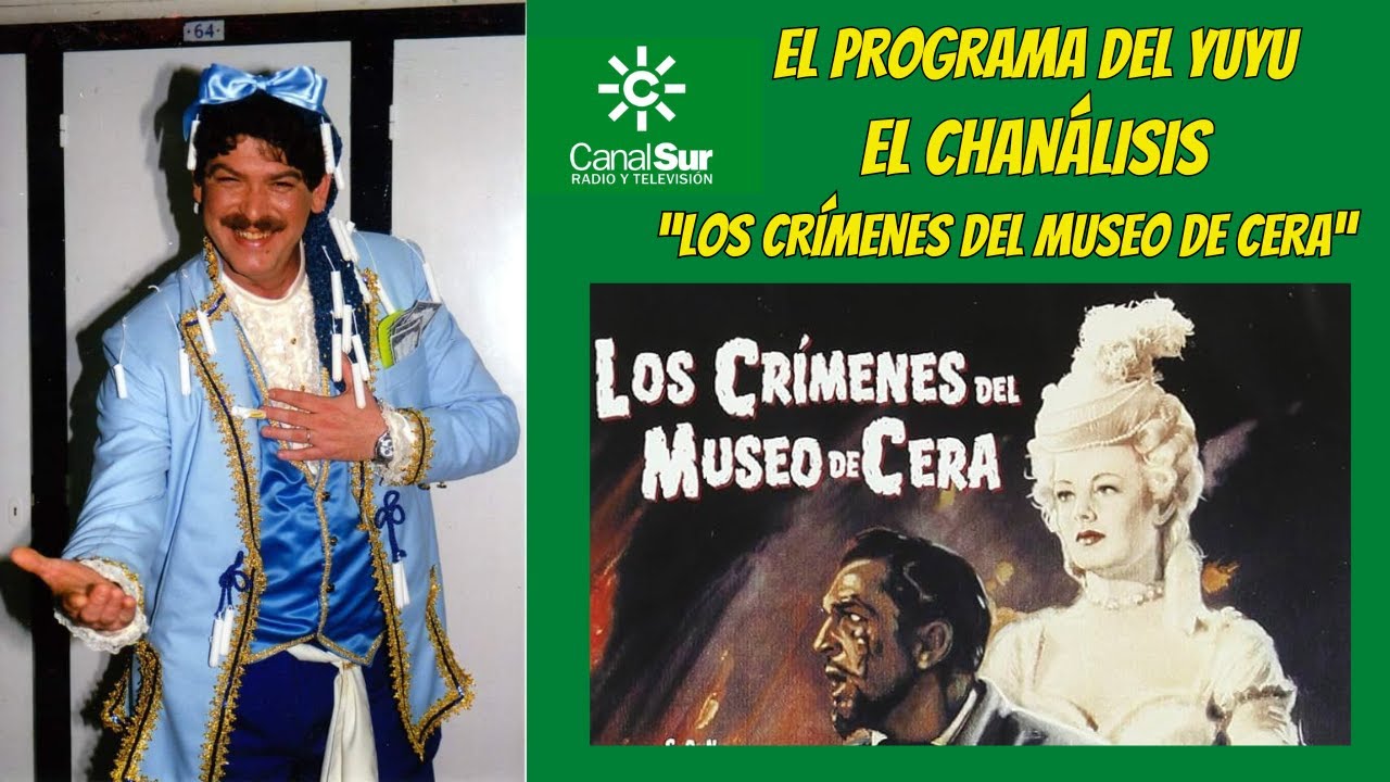 LOS CRÍMENES DEL MUSEO DE CERA (1953) - EL CHANÁLISIS