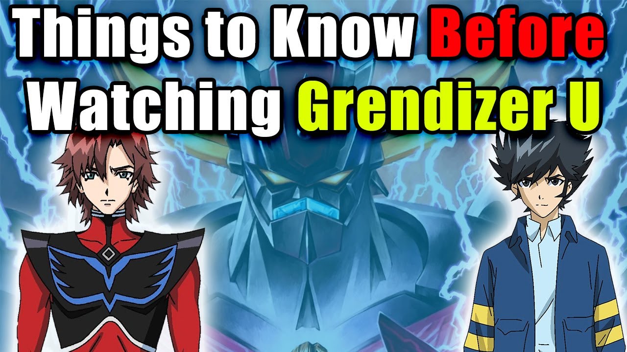 Things to Know Before Watching Grendizer U