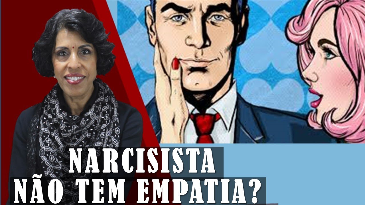 AFINAL, O NARCISISTA TEM OU NÃO TEM EMPATIA? DRA BETH ESCLARECE
