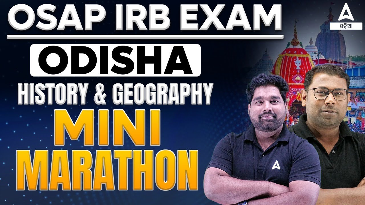 🔥 OSAP IRB Marathon Class 2024 | Odisha Police Constable History & Geography Class | Adda247 Odia