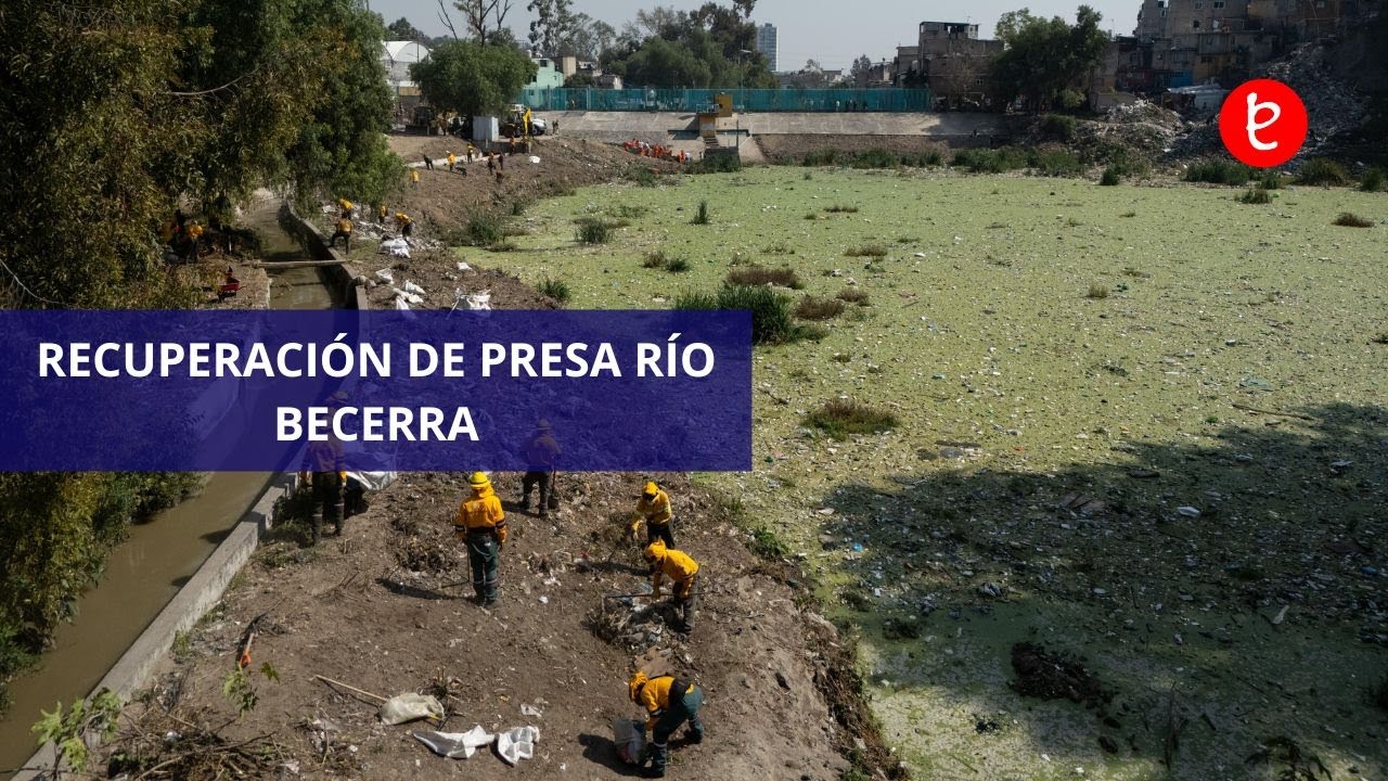 RECUPERACIÓN DE PRESA RÍO BECERRA; SE DESARROLLARÁ UN PROYECTO RECREATIVO
