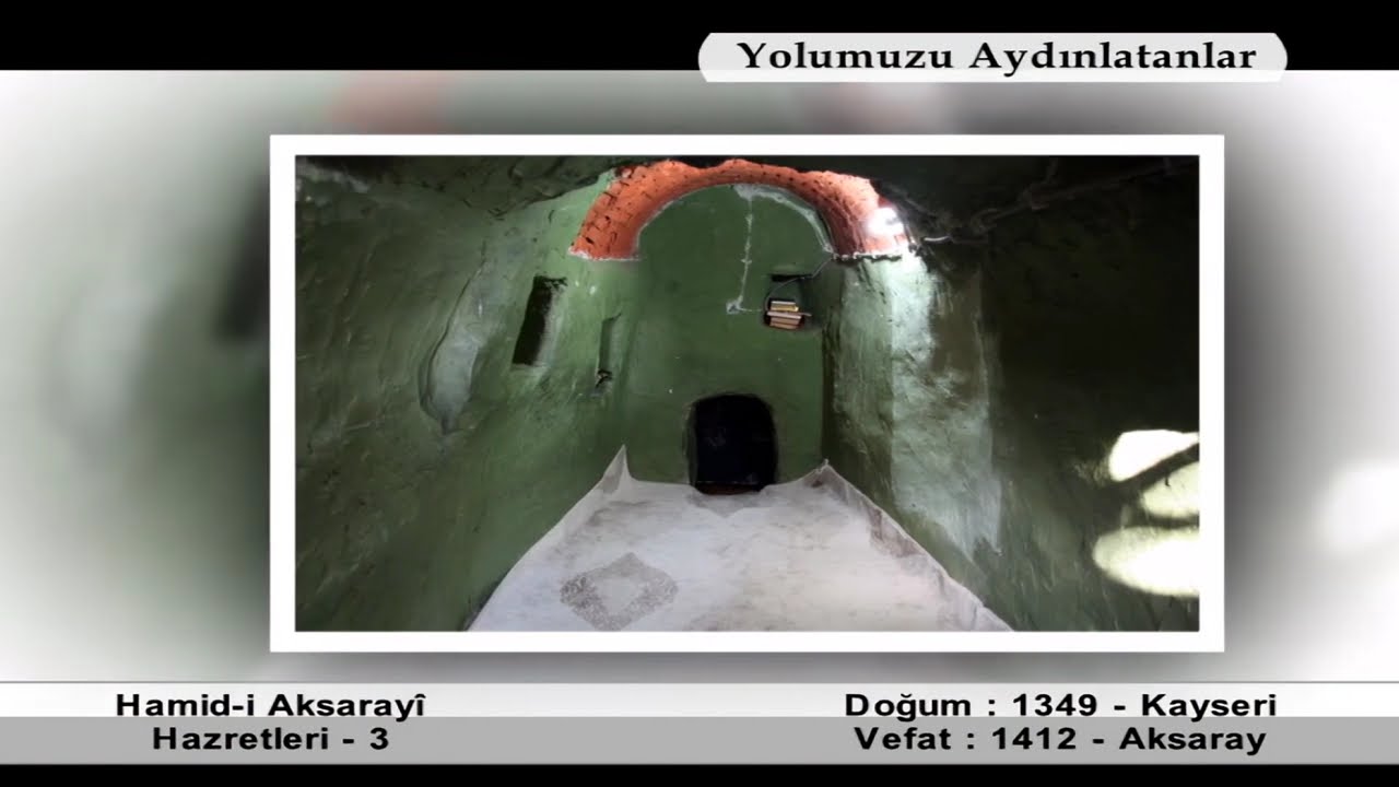 SOMUNCU BABA | Hamid-i Aksarayi Hazretleri 3.Bölüm - Yolumuzu Aydınlatanlar @tgrtbelgeseltv