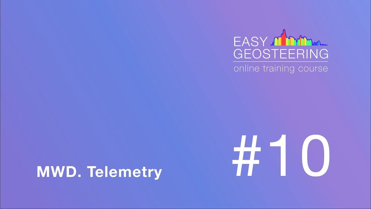 EASY Geosteering #10 - BHA components. MWD. Telemetry