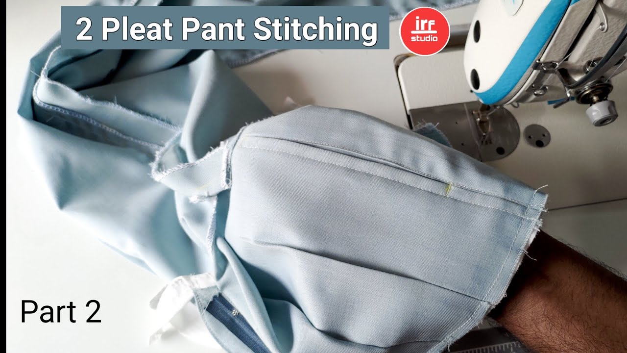 2 Pleat Pant Full Stitching | How To Sew Double Pleat Pant | 2 Pleat Pant Silai Karna Sikhe