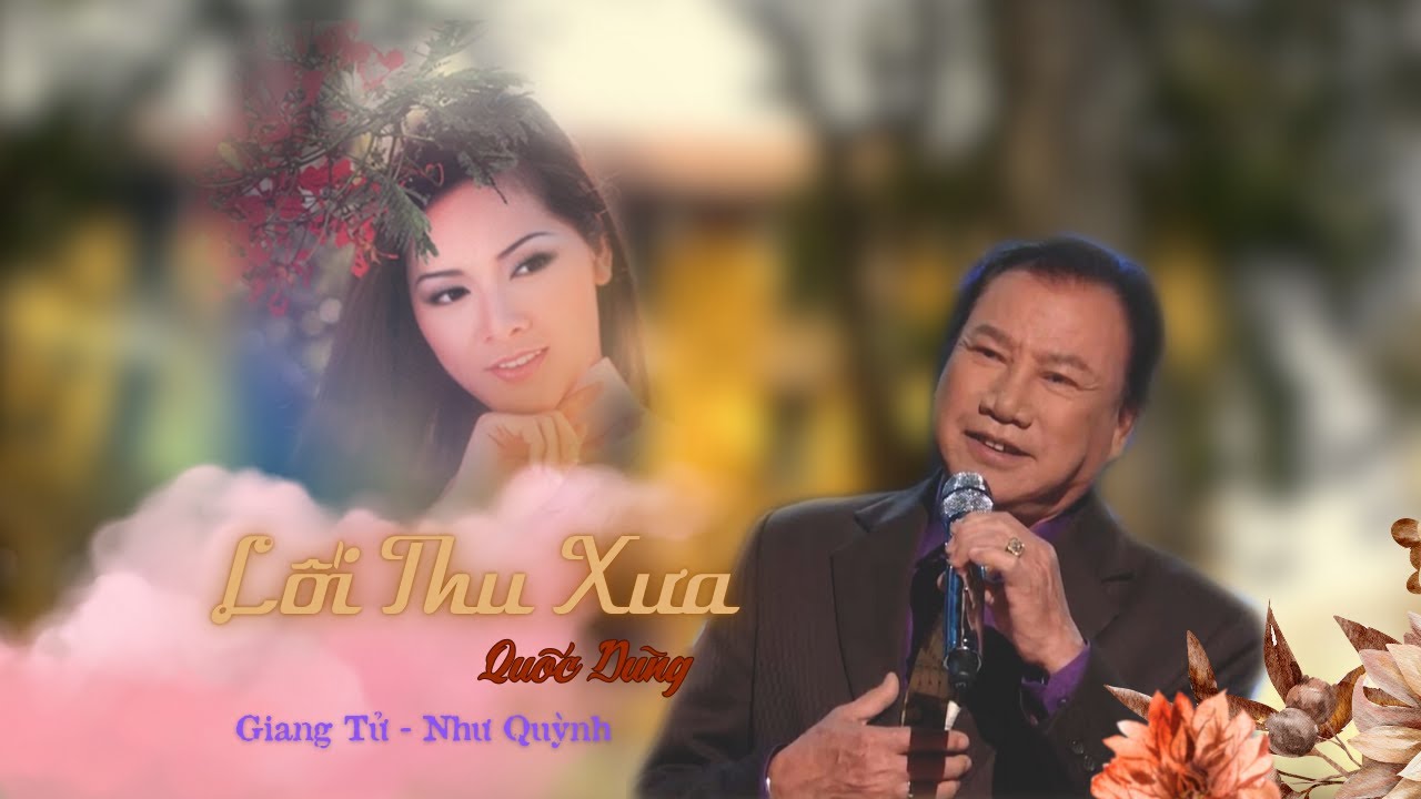 Lối Thu Xưa (Quốc Dũng) | Giang Tử & Như Quỳnh