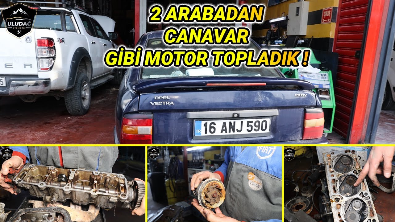 2 ARABADAN BİR MOTOR TOPLADIK !(Opel Vectra 2.0 16v Motor Yenileme)