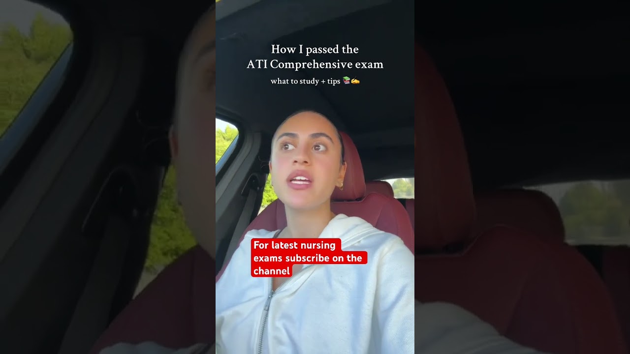 How I passed the ATI comprehensive predictor Exit Exam Here is all you Need to Know