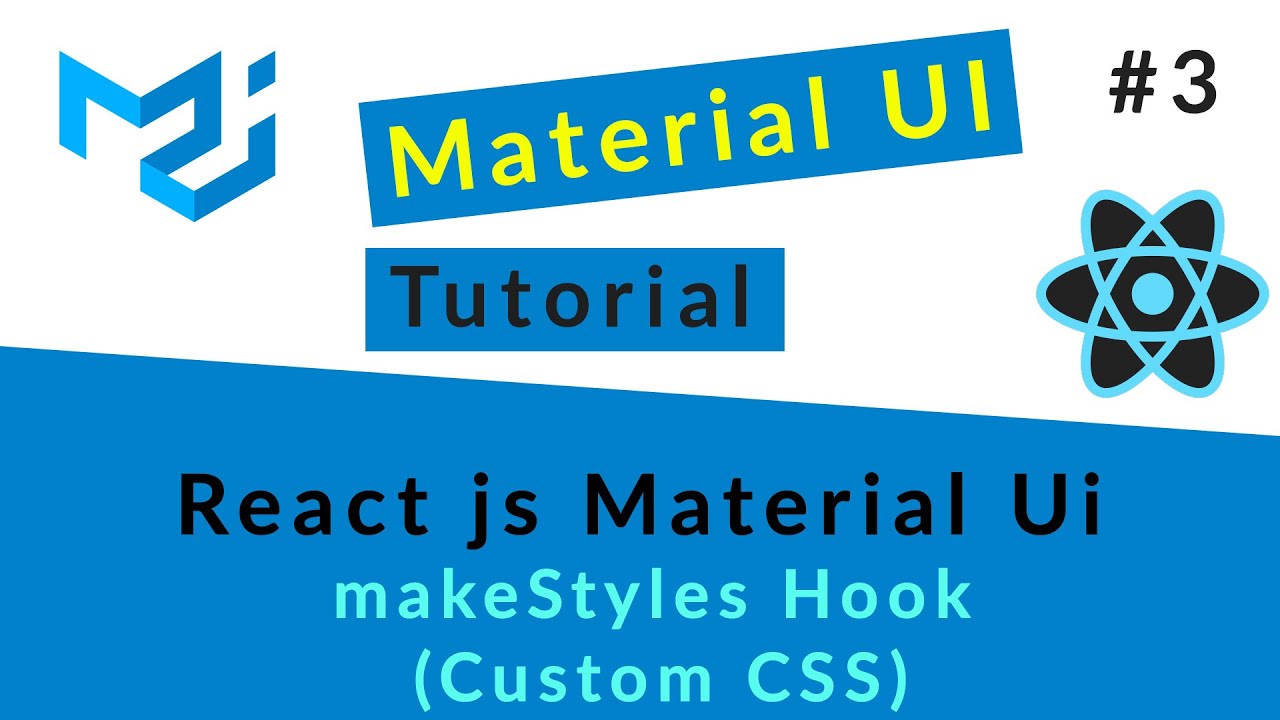 Material UI Tutorial #3 || makeStyles Hook (Custom CSS) || Ujjwal Technical Tips