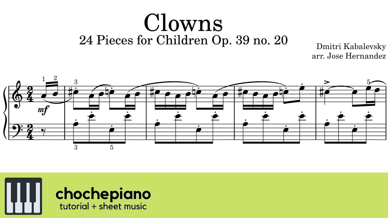 Clowns 24 Pieces for Children, op.39 no. 20 &ndash; Dmitry Kabalevsky