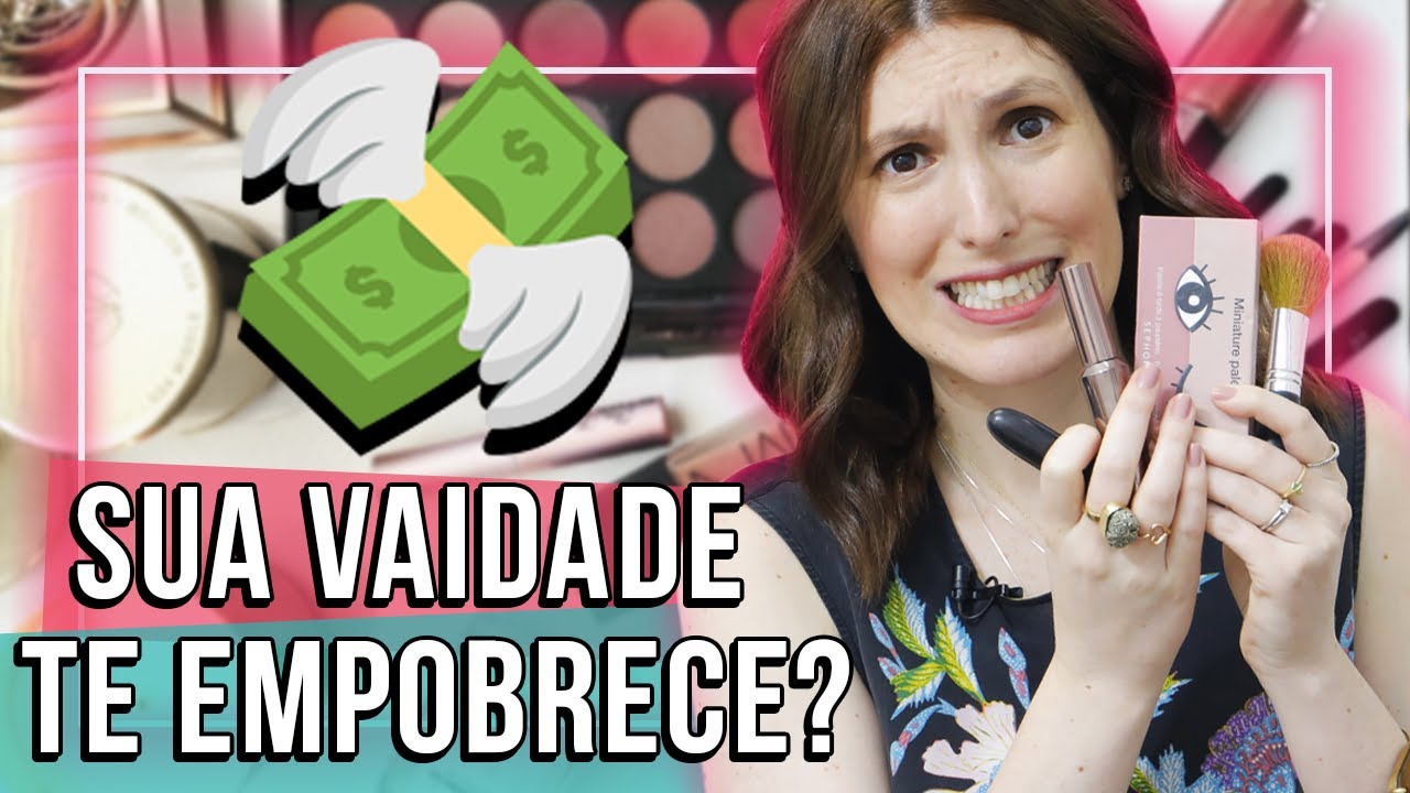 Seus GASTOS COM BELEZA estão te deixando pobre! Como escapar? (AUTOCUIDADO x MITO DA BELEZA)