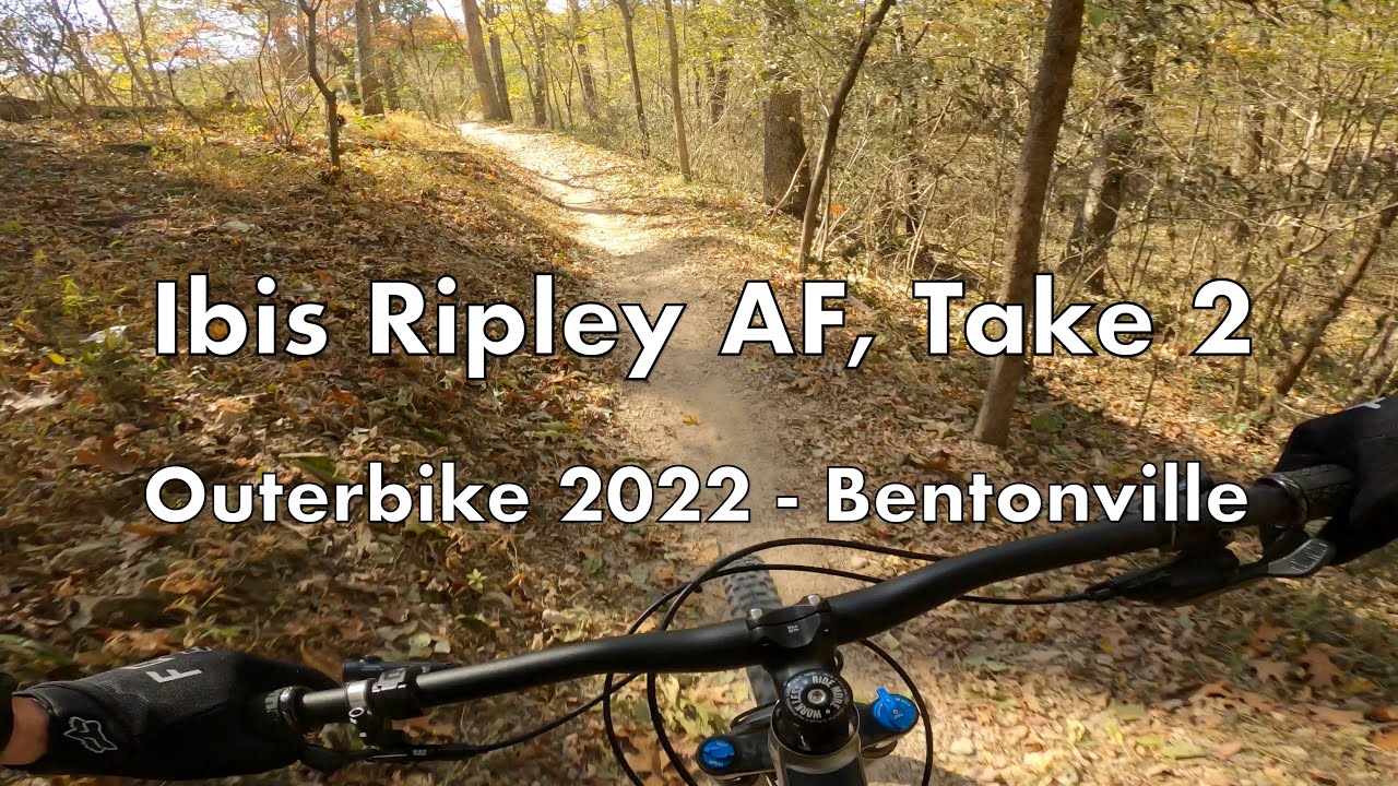 Ibis Ripley AF Second Demo Ride at Outerbike 2022 at Slaughter Pen MTB Trails in Bentonville
