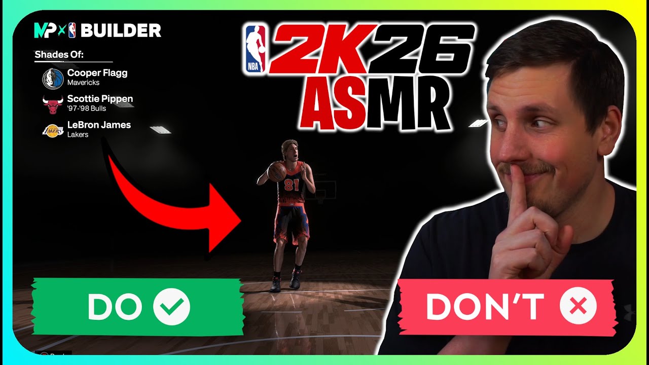 (ASMR) NBA 2K26 MyPlayer Do's and Don'ts (Whispered Ramble)