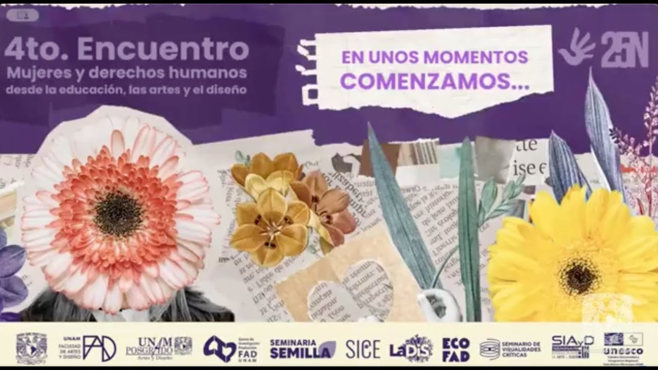 Cuarto Encuentro Mujeres y derechos humanos desde la educación, las artes y el diseño.