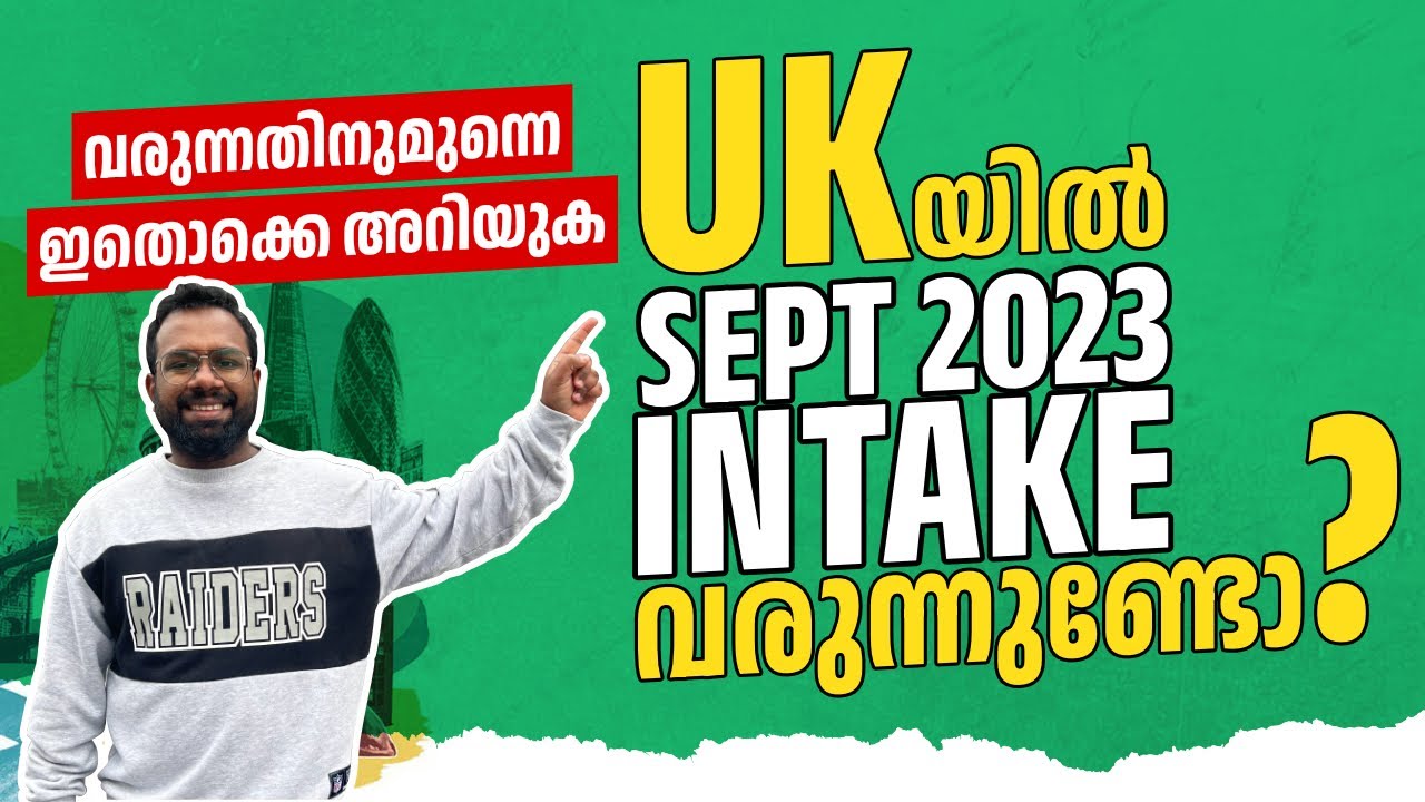 കണ്ടിരിക്കുക Before Coming🚨🔥 | For UK September 2023 Intake 💥 | UK Student Visa | UK Malayalam ✅