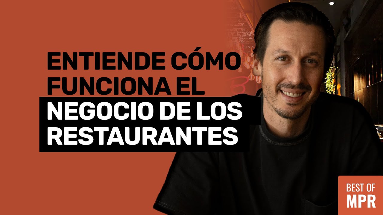 CÓMO FUNCIONA EL NEGOCIO DE LOS RESTAURANTES
