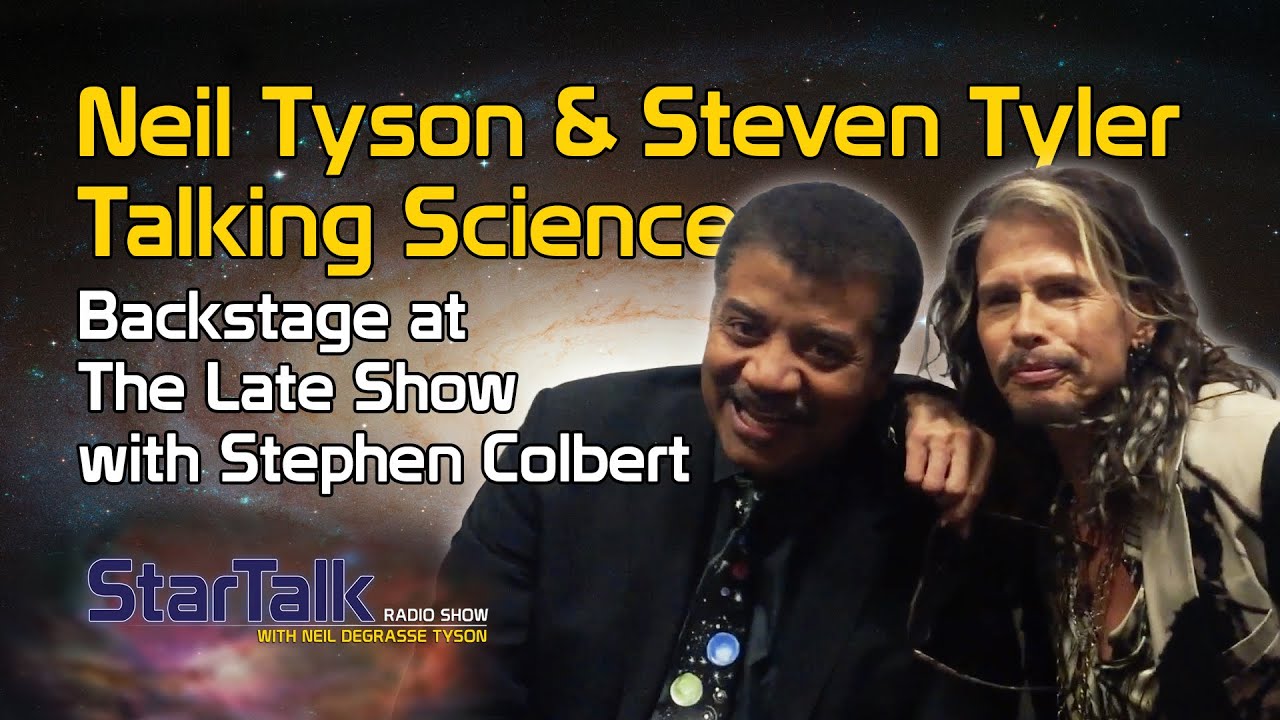 Neil Tyson & Steven Tyler Talking Science Backstage at The Late Show with Stephen Colbert