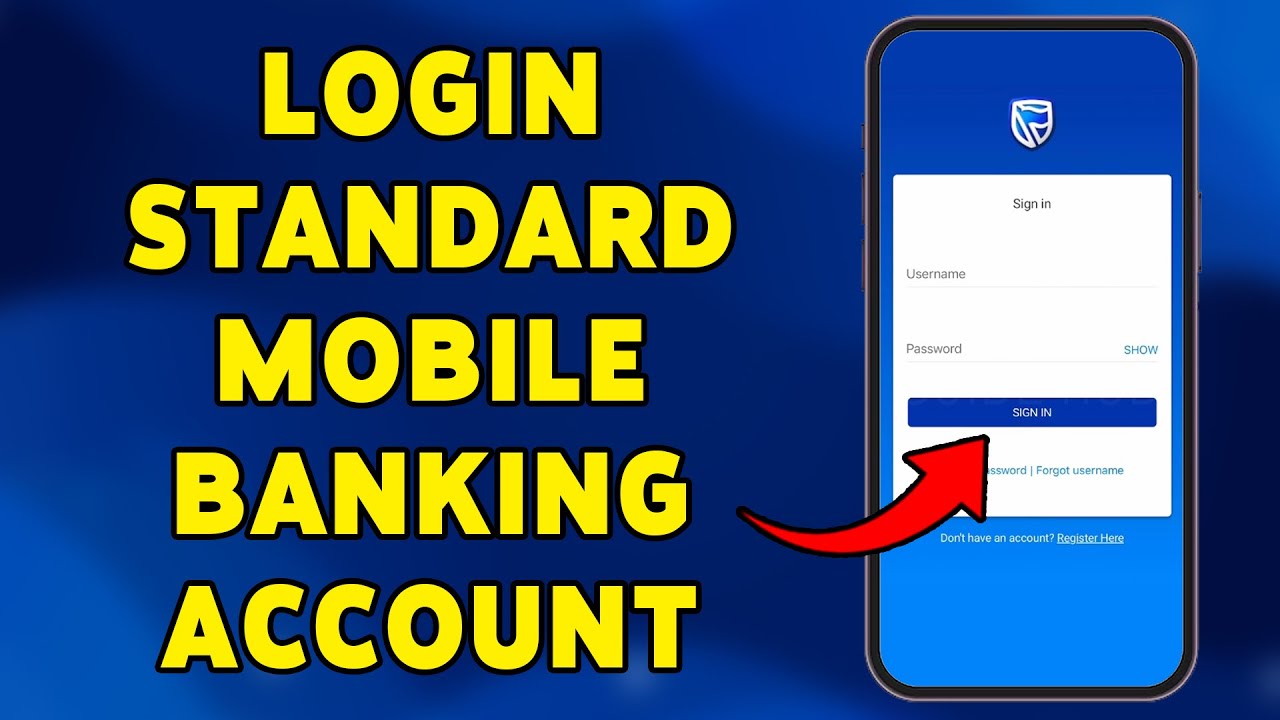 How To Login Standard Mobile Banking Account 2025 | Sign In Standard Bank Using Mobile App