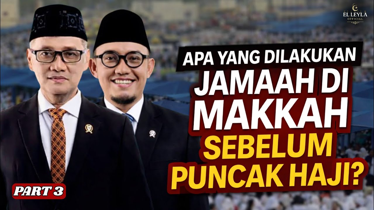 APA YANG DILAKUKAN JEMAAH DI MAKKAH SEBELUM PUNCAK HAJI?