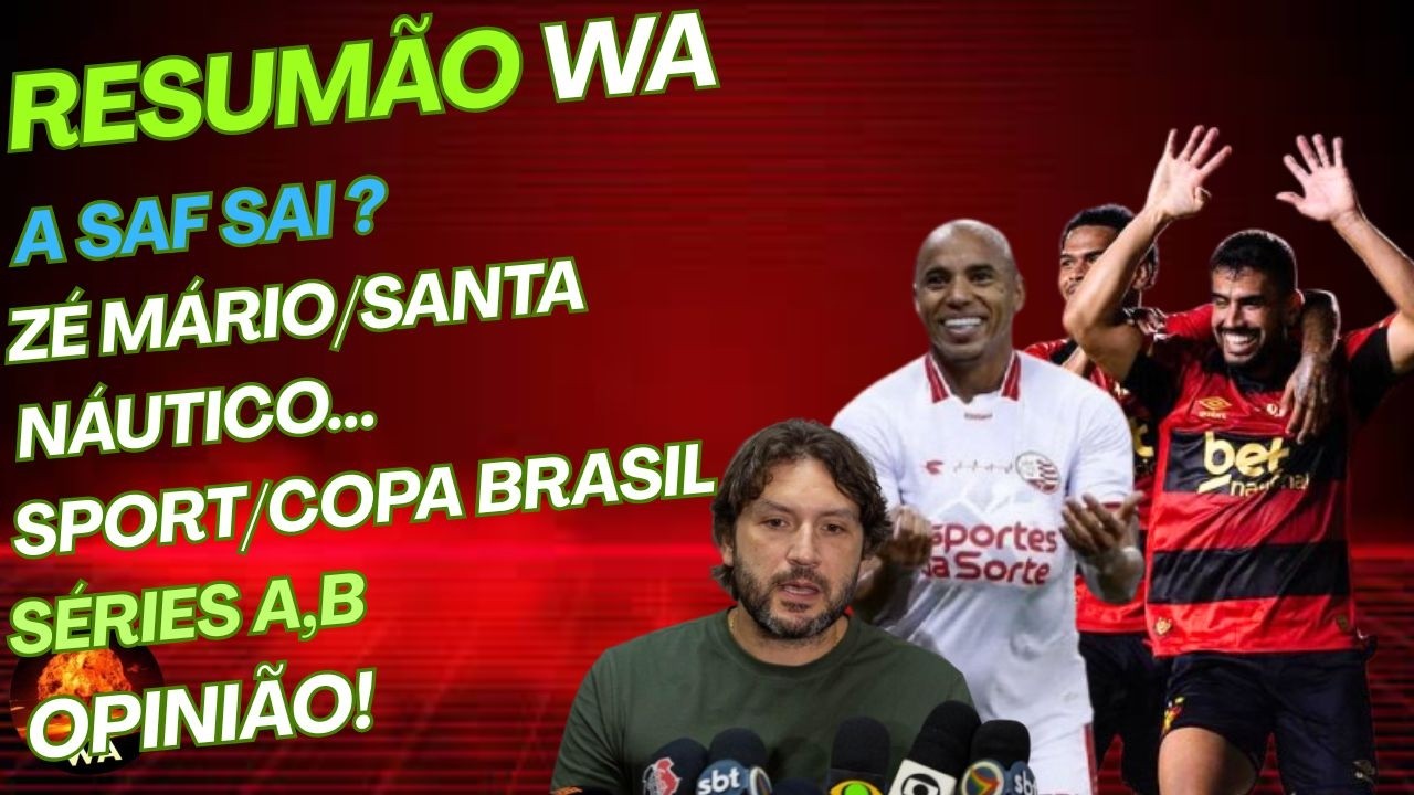SPORT, SÉRIE B, SÉRIE A, COPA BRASIL, SAF, NÁUTICO, TRÊTA, #wareporter100 