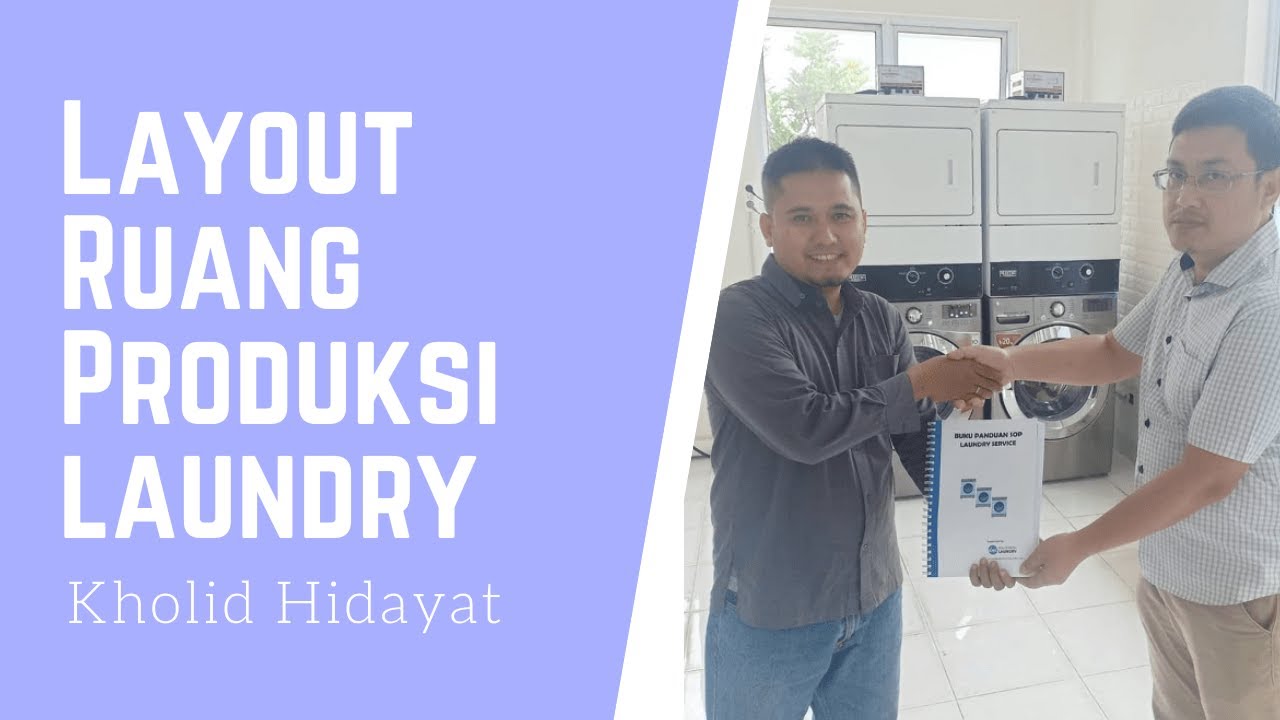 Video Laundry Pesantren - Layout Workshop Laundry Pesantren
