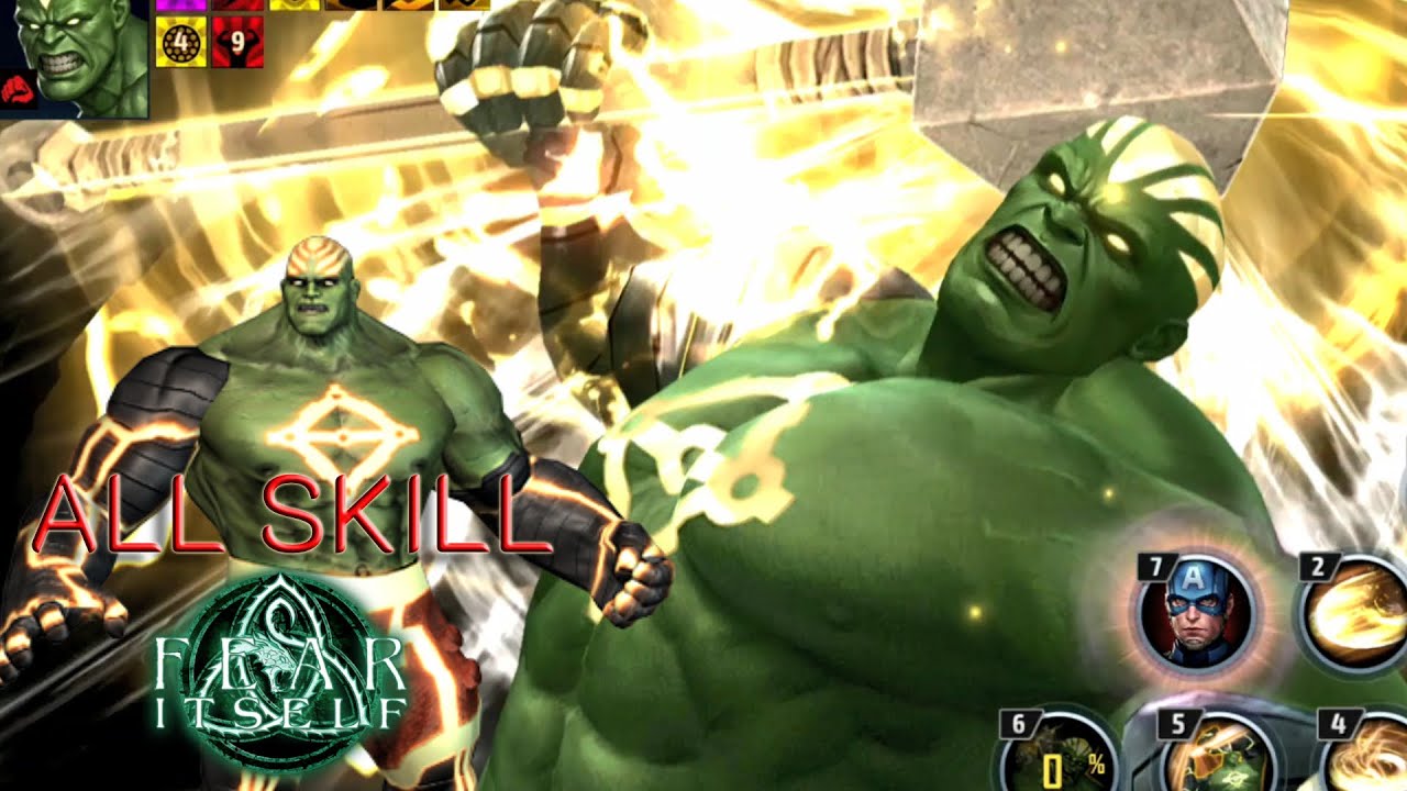 Marvel Future Fight | All skill | HULK : FEAR ITSELF