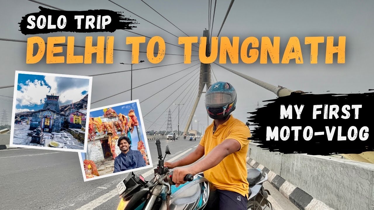 My 1st Moto Vlog | Delhi to Tungnath by Bike | Delhi to Chopta