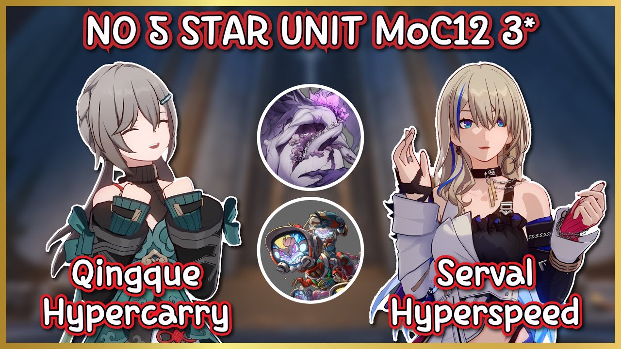 3.2 MoC12 : 4 Star Only Full Star Showcase! | Qingque & Serval Clear | Honkai Star Rail