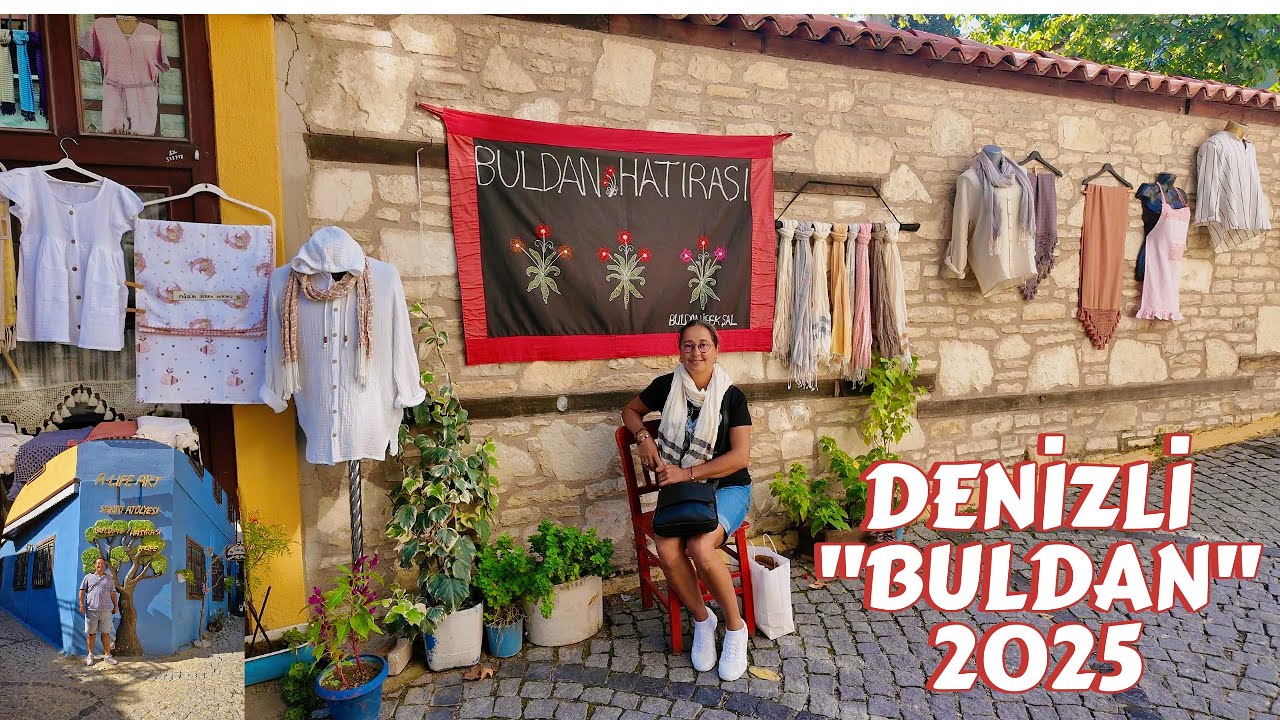 Denizli Tekstil Cenneti Buldan’ı Keşfettik Tekstil Mağazaları, Alışveriş ve İpek Dokumacılığın Kalbi