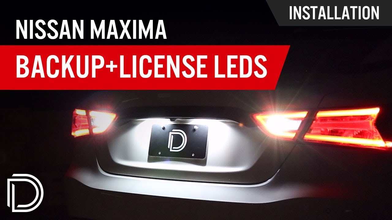 How to Install Nissan Maxima Backup & License Plate LEDs