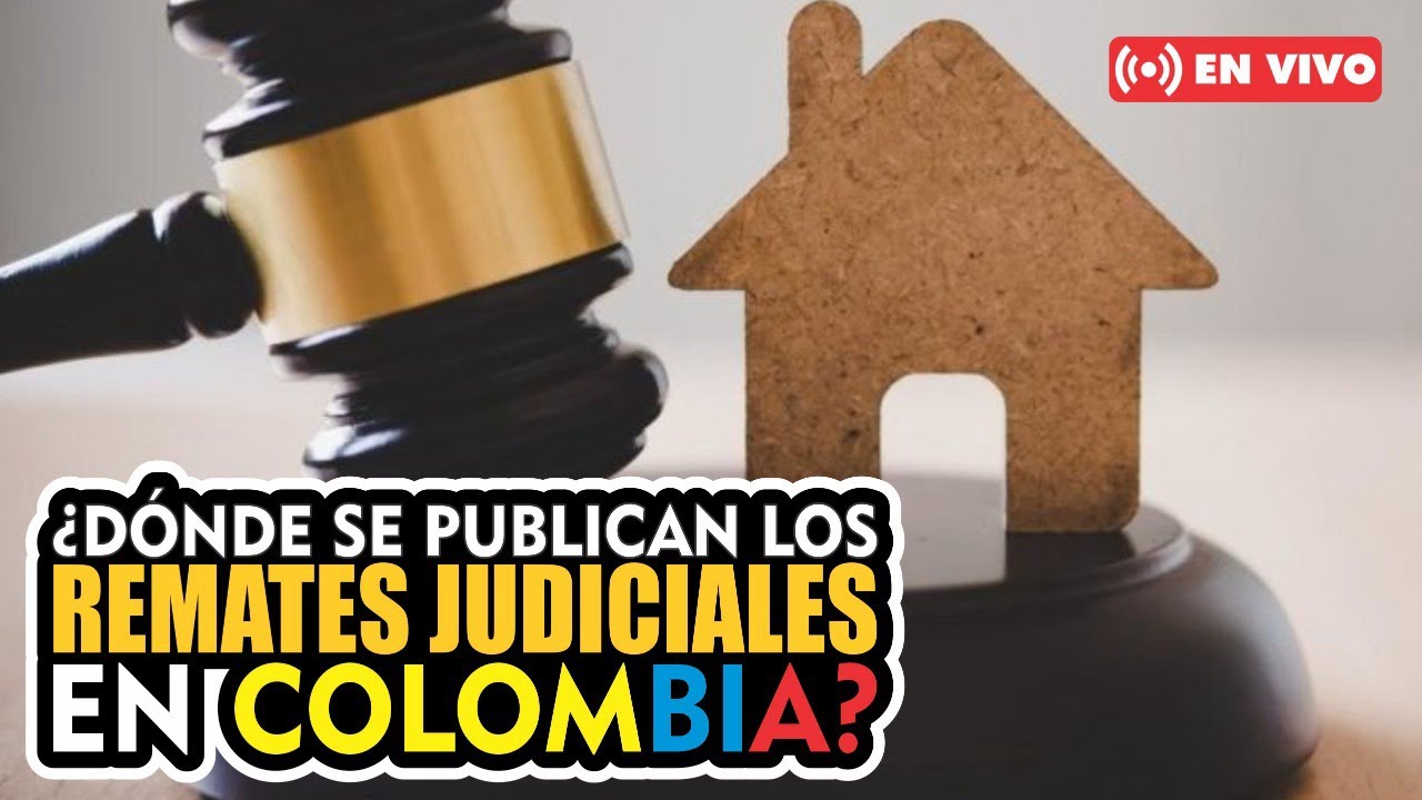 ¿ EN DONDE ENCONTRAR LISTADOS DE REMATES JUDICIALES ?