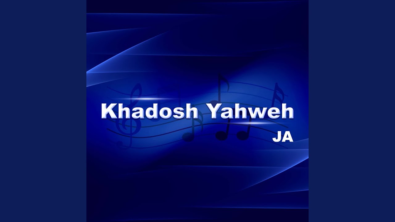 Khadosh Yahweh