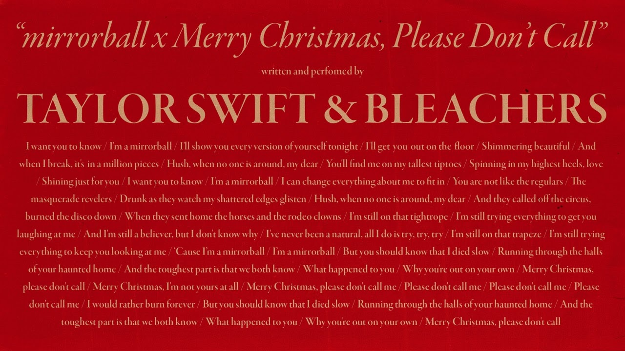 mirrorball x Merry Christmas, Please Don't Call (Mashup) - Taylor Swift & Bleachers