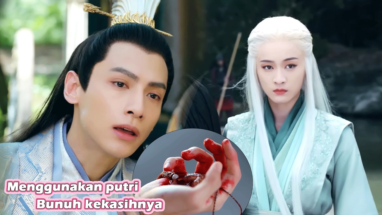 Pangeran digunakan putri untuk membunuh kekasihnya,putri memberinya beracun kiri,dia menyesal🎈#cinta