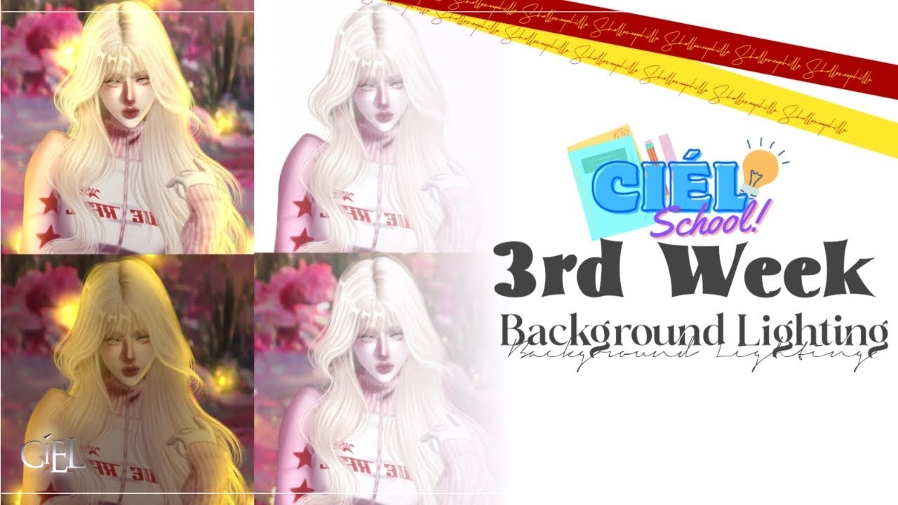 #CIÉLSCHOOL || Background & Lighting