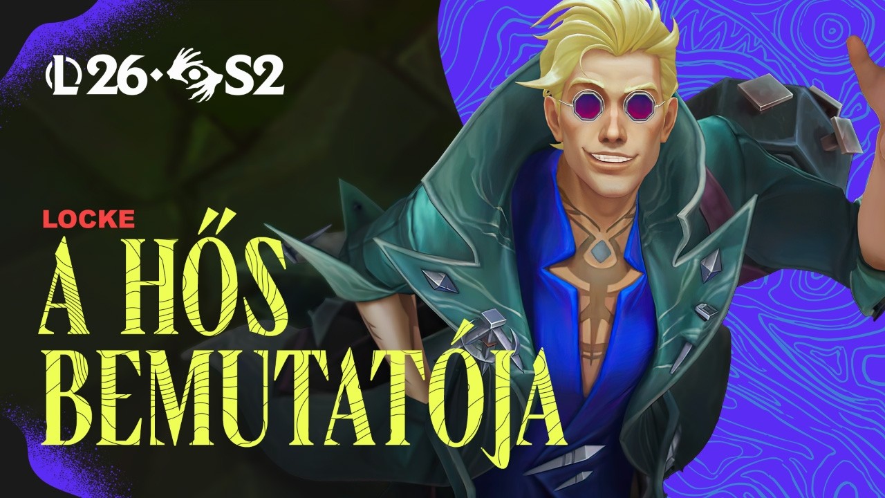 Locke hősbemutat&oacute;ja | J&aacute;t&eacute;kmenet &ndash; League of Legends