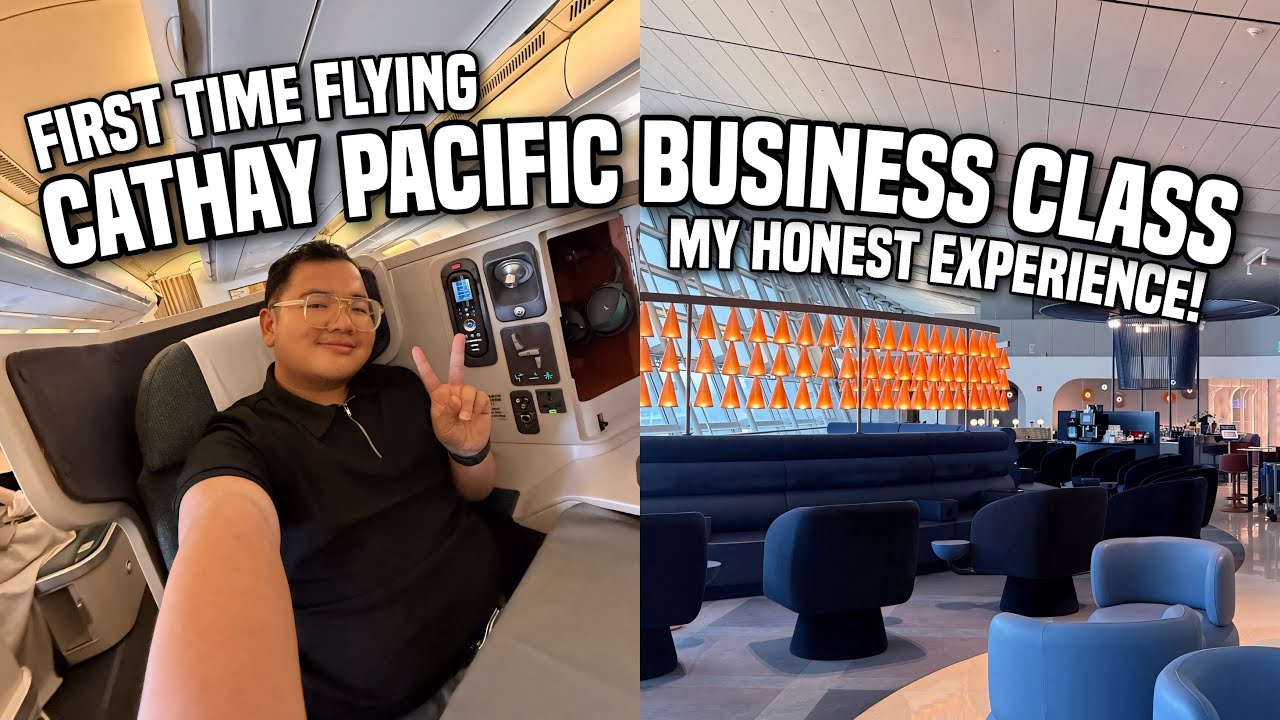 FIRST BUSINESS CLASS EXPERIENCE on CATHAY PACIFIC ✈️ | Ivan de Guzman
