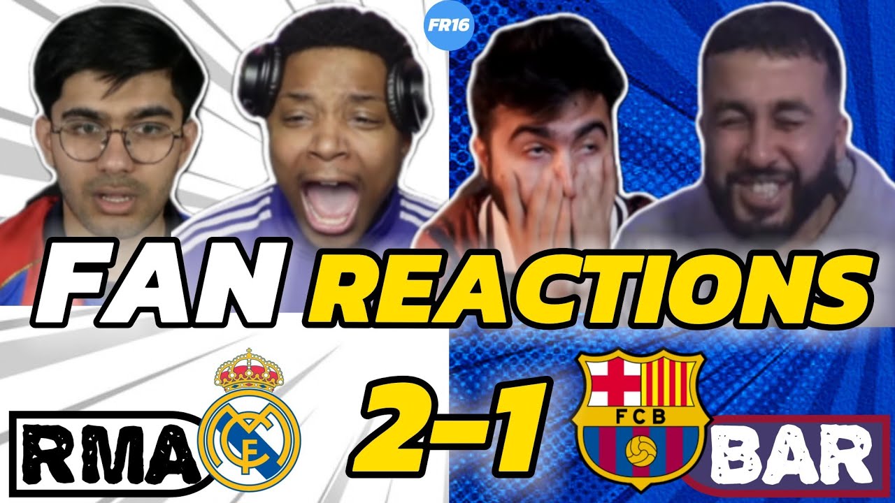 Real Madrid + Barcelona Fans Reaction to Real Madrid vs Barcelona 2-1 | El Clásico LaLiga