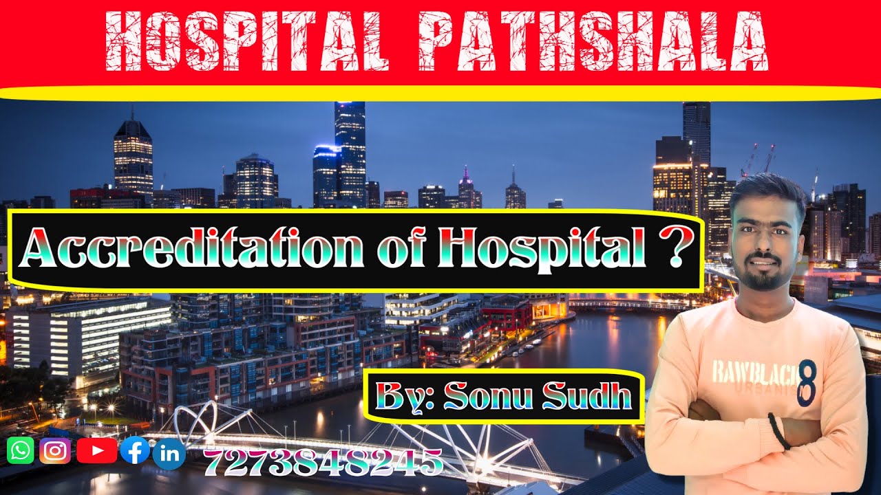 Accreditation of hospital? What is NABH , NABL OR JCI # By - Sonu Sir